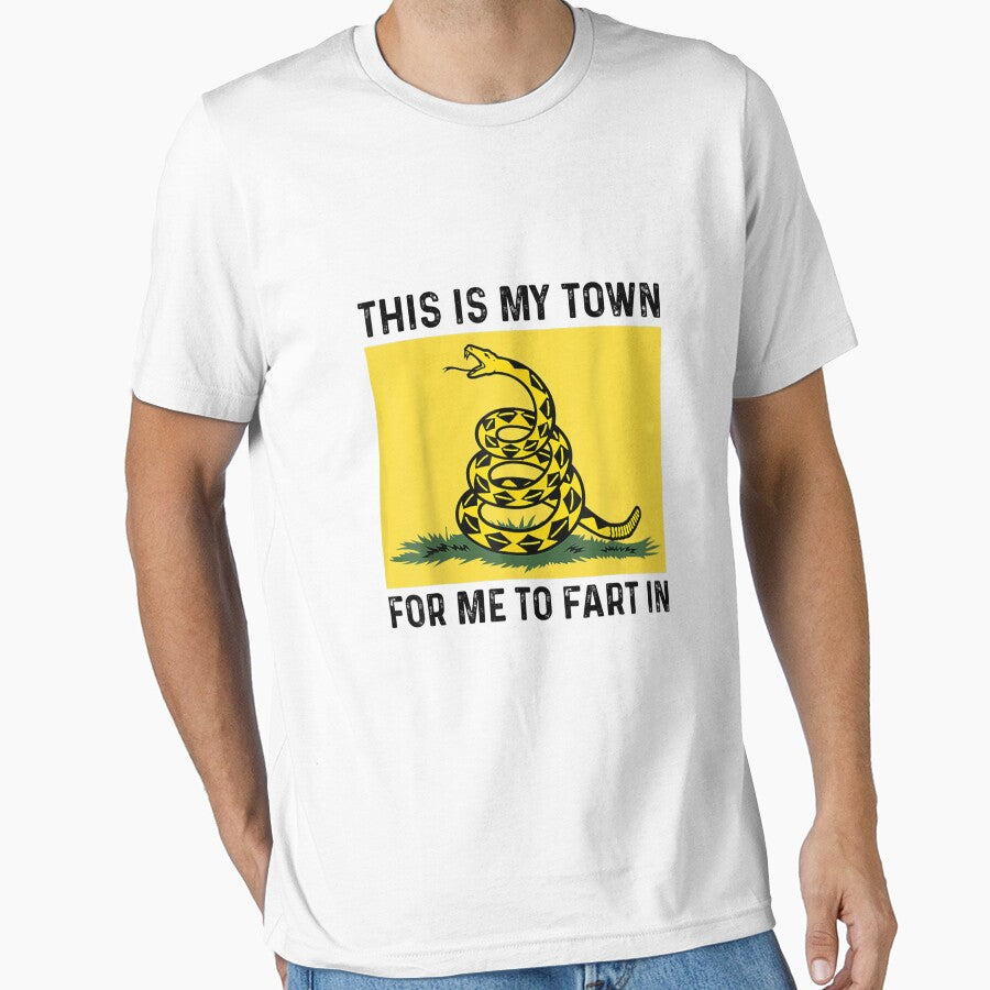 This Is My Town For Me To Fart In by bilal233
