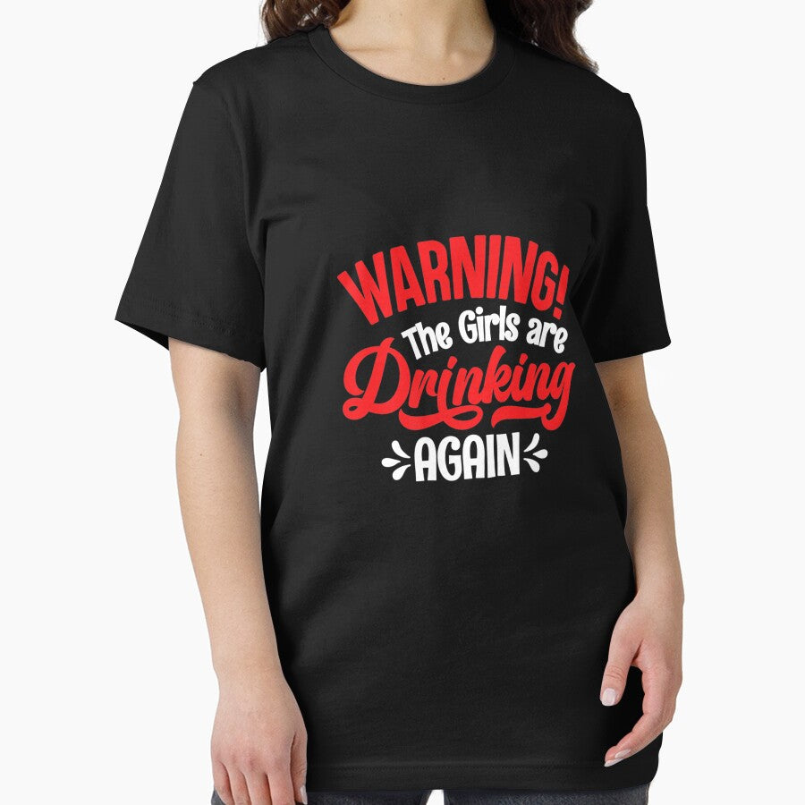 Warning The Girls are Drinking Again Premium by NikkiBergs
