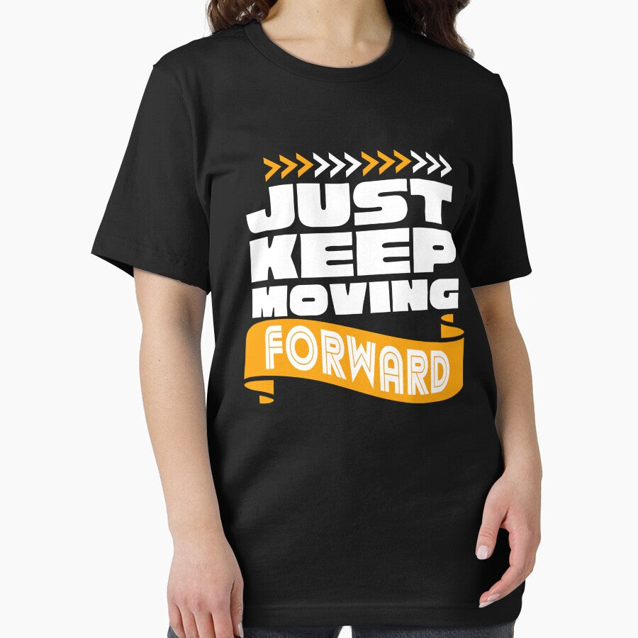 Just keep moving forward text design by C-Kav