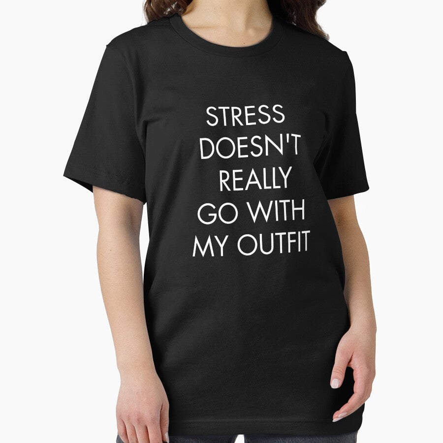 STRESS DOESN'T REALLY GO WITH MY OUTFIT by AMICO77