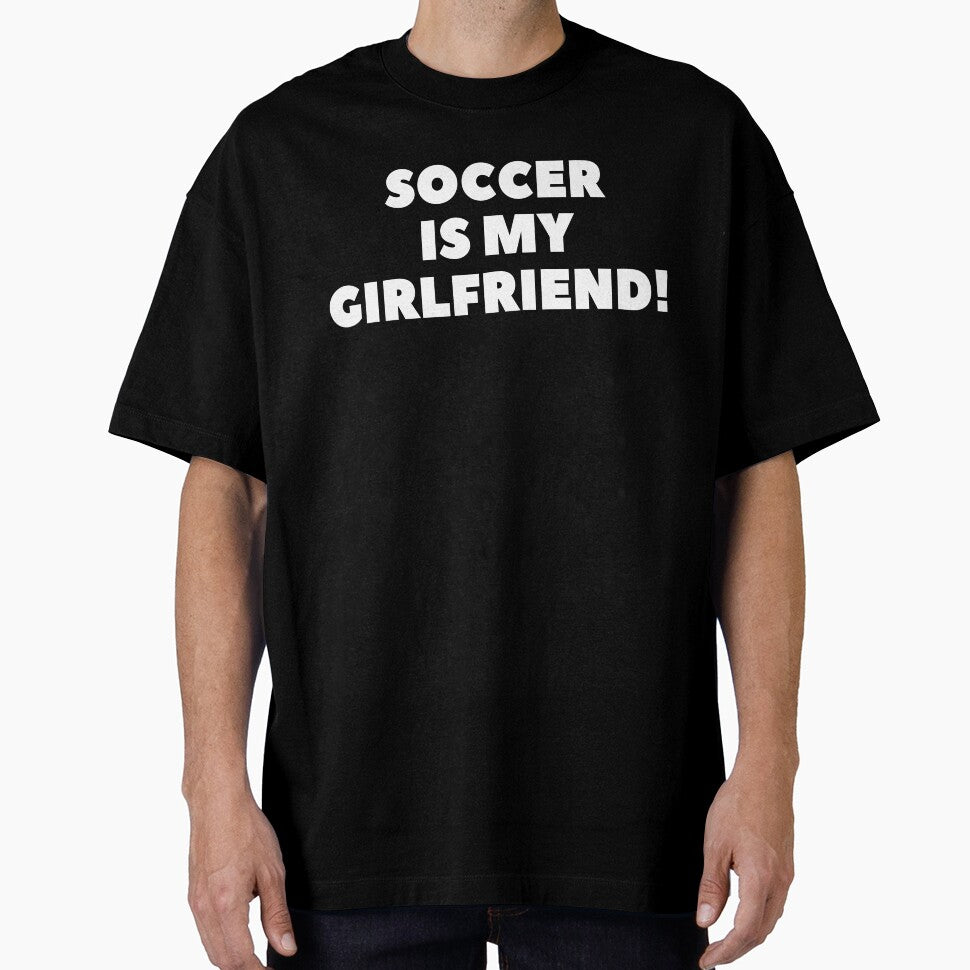 Soccer Is My Girlfriend Soccer Gifts Girlfriend Gift Soccer Shirt by TeesByDesign