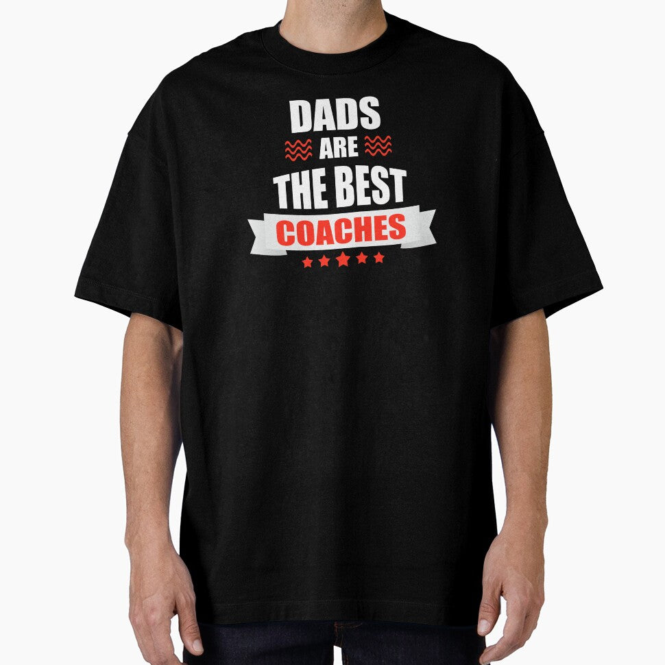 Dads are the best Coaches Coach Dad Fathers Day by haselshirt