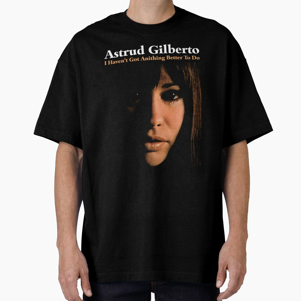 Astrud Gilberto I Haven't Got Anithinng Better To Do by AbstractArtLC