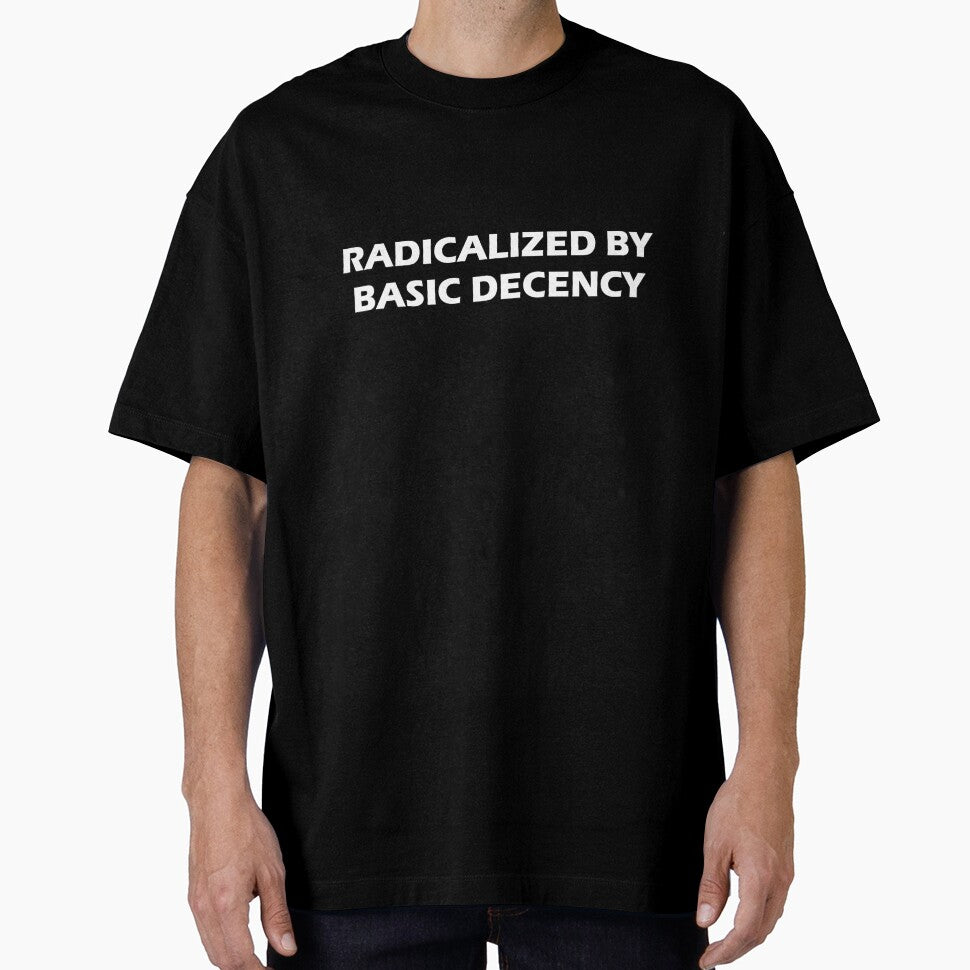 Radicalized by Basic Decency by Inspirationmotivation