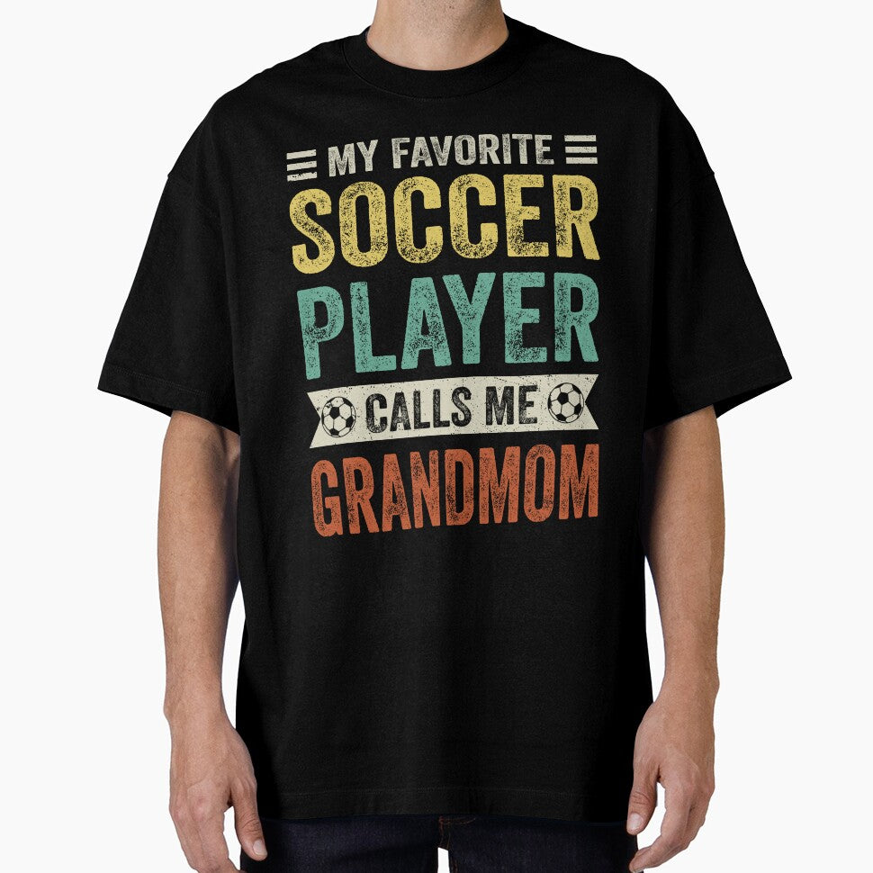 My Favorite Soccer Player Calls Me Grandmom by TheWildStyle