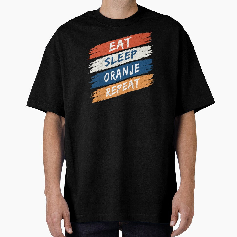 Eat Sleep Oranje Repeat - Oranje (Orange Dutch) by Numero14