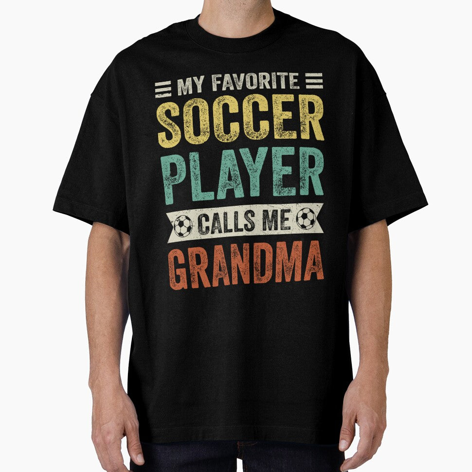My Favorite Soccer Player Calls Me Grandma by TheWildStyle