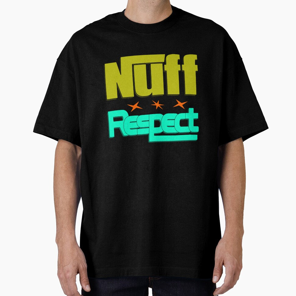 CNuff RespectNuff Oversized by msicalY2KShop