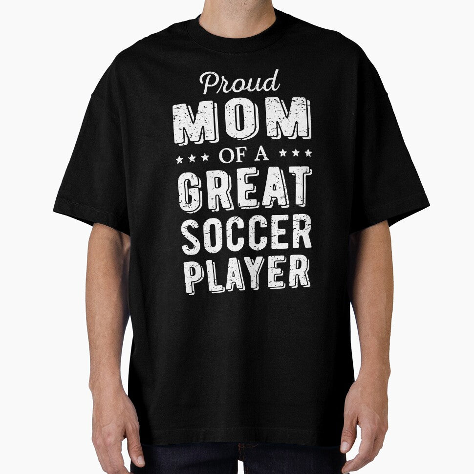 Proud Mom Of A Great Soccer Player I by Lemon Pepper