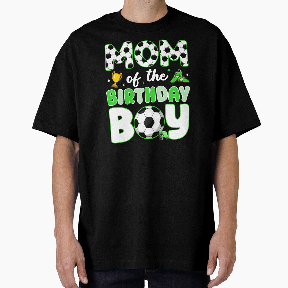Mom Of The Birthday Boy Soccer Mother Football Celebration by AmaXONIC