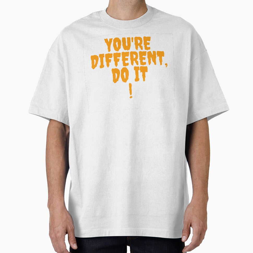 T-Shirt You're different, do it Party Evening by neoformstudio