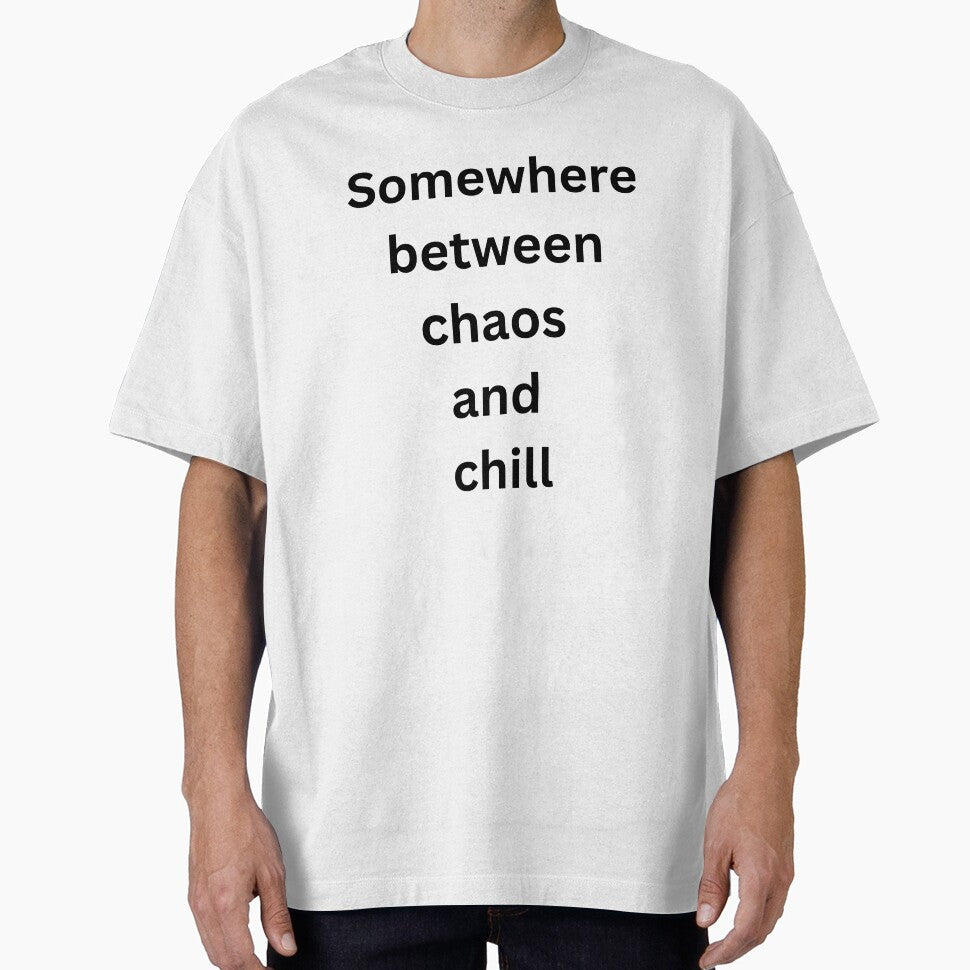 Somewhere Between Chaos and Chill: Essentials T-Shirt by Speczify