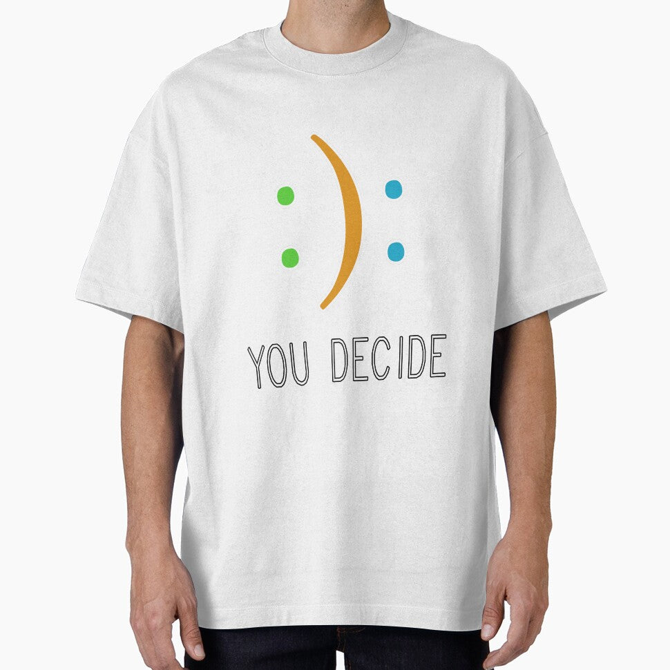 You Decide Funny Colorful Graphic Design Casual by Countrysmart