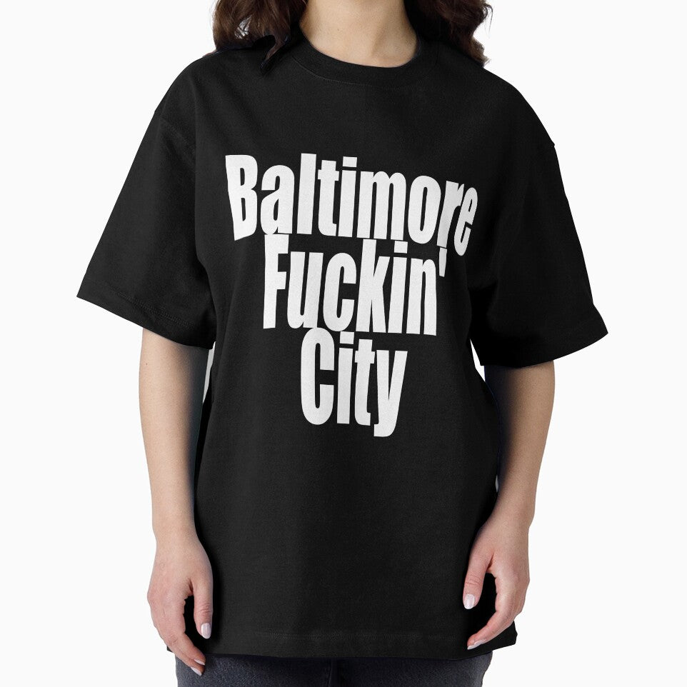 "Baltimore Fuckin' City" by artichokes
