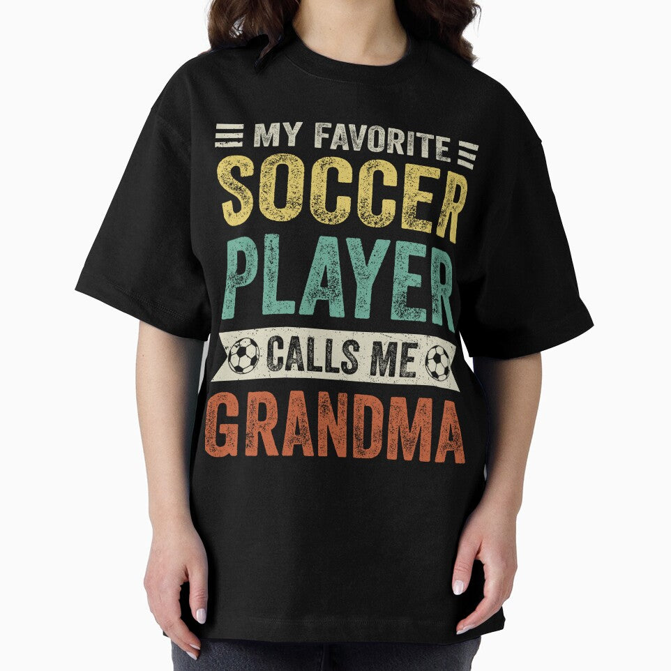 My Favorite Soccer Player Calls Me Grandma by TheWildStyle