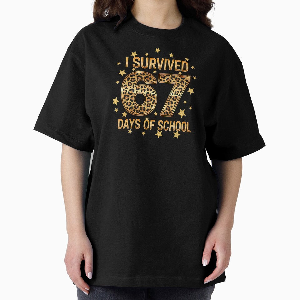 I Survived 67 Days Of School Funny 67 Teachers Students Meme by diyoor
