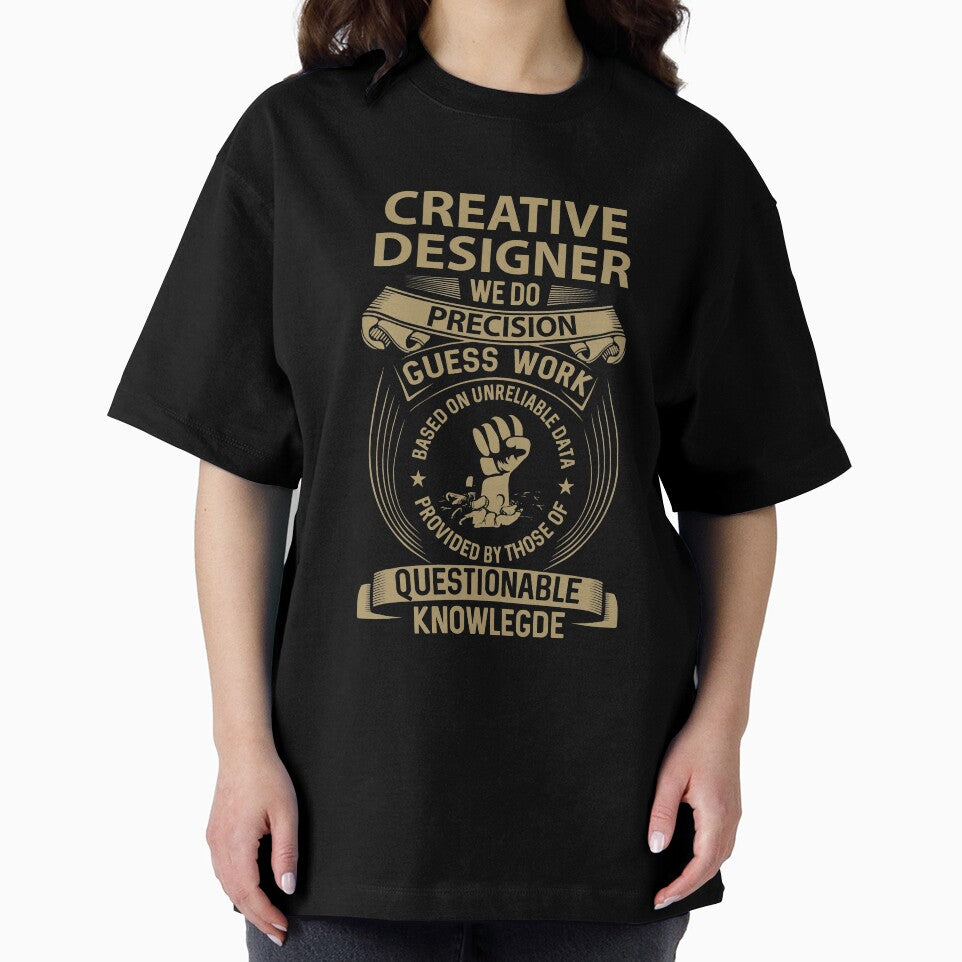 Creative Designer T Shirt - We Do Precision Job Gift Item Tee by paneczkopat
