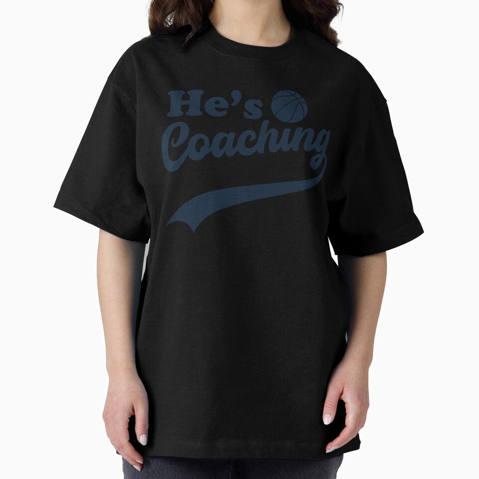 He’s Coaching – Funny Coach’s Wife Basketball Sports Life Humor by gunaone-design