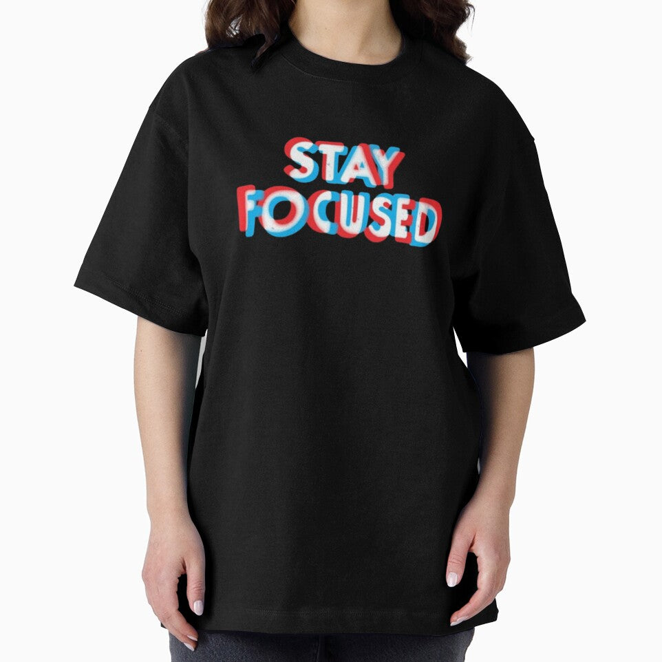STAY FOCUSED Classic T-shirt by DesignDreamerr