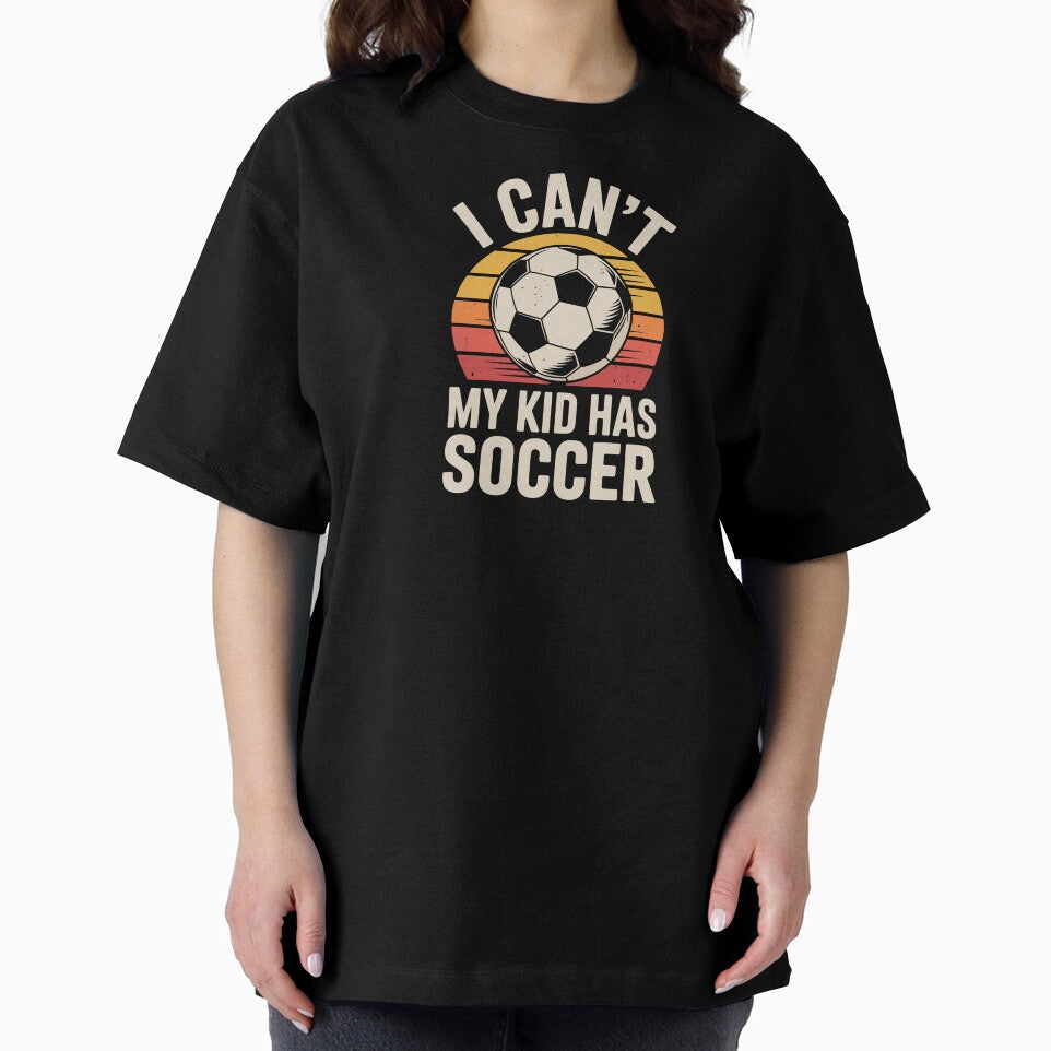 I Can't My Kid Has Soccer by jkrphoto