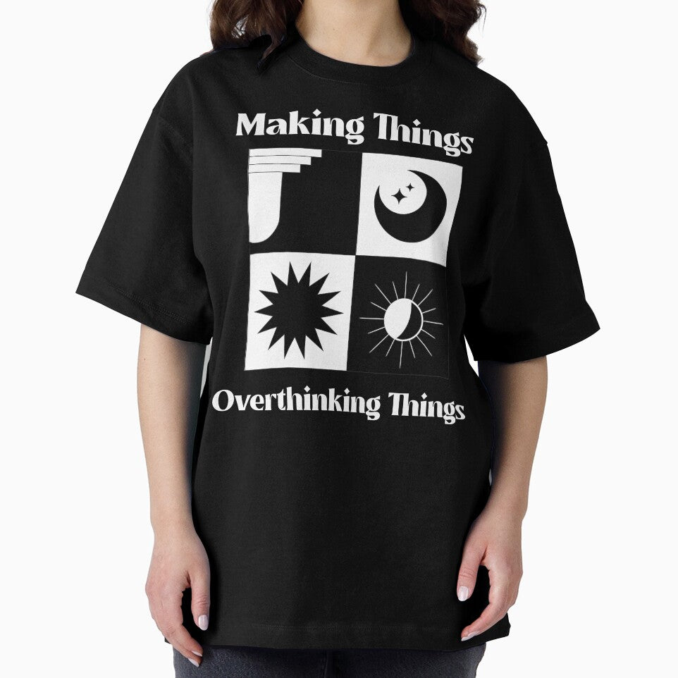 Making Things Overthinking Things Creative Hobby Chaos by OLIVETEES