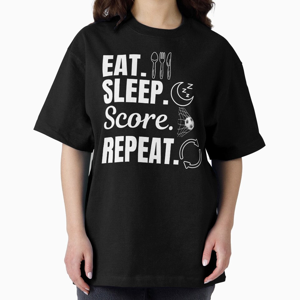Eat, sleep, score, repeat. Soccer or european football sport activity lovers by NBSStore