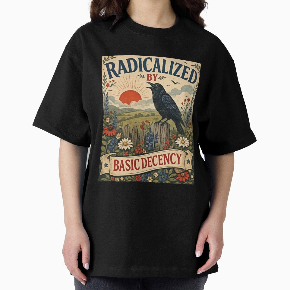 Radicalized By Basic Decency by VegaPPAr