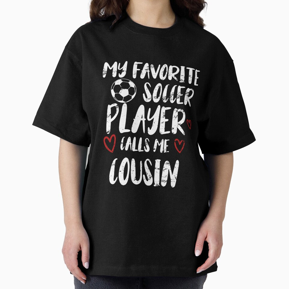 my favorite soccer player call me cousin, funny gift idea for cousin football lovers by KHELISTORE