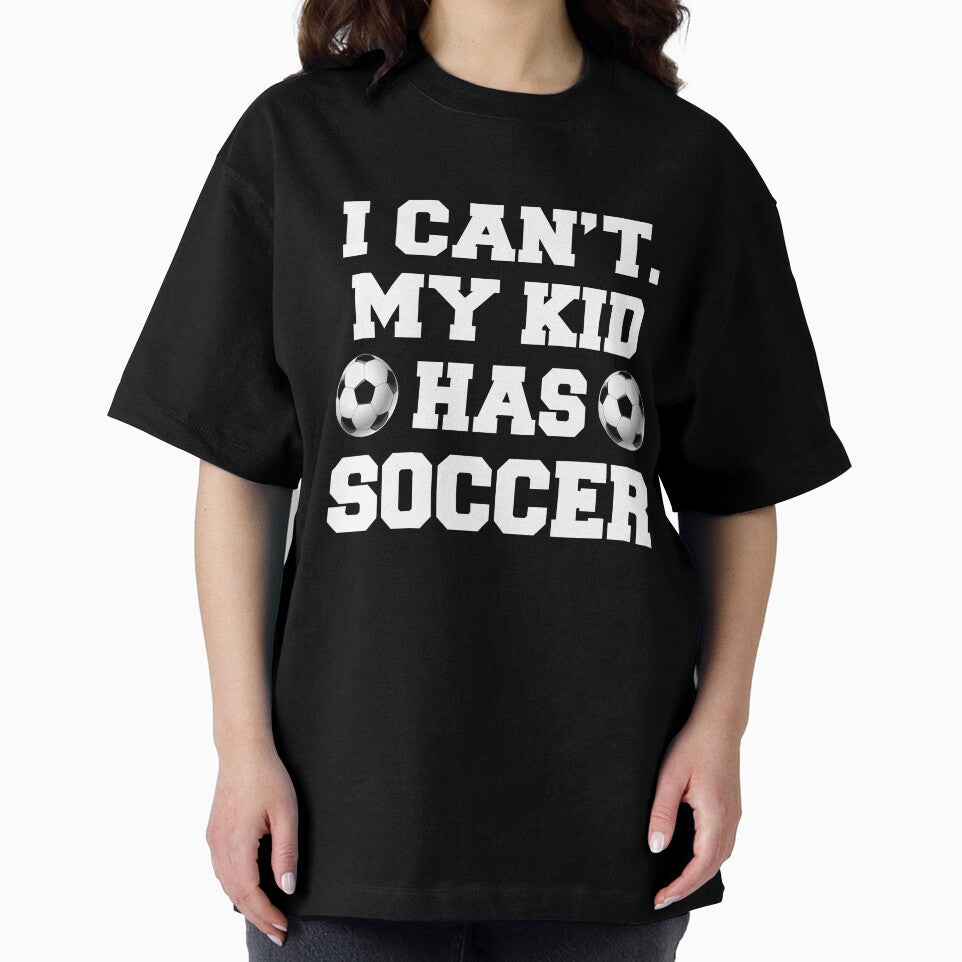 I CAN'T MY KID HAS SOCCER by antipatic