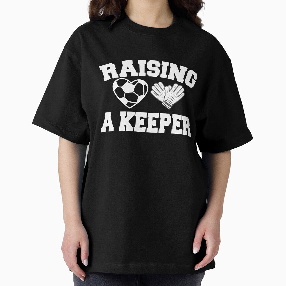 Raising A Keeper Goalie Soccer Goalkeeper's Mom Mother by ‪Anas Talbi‬‏