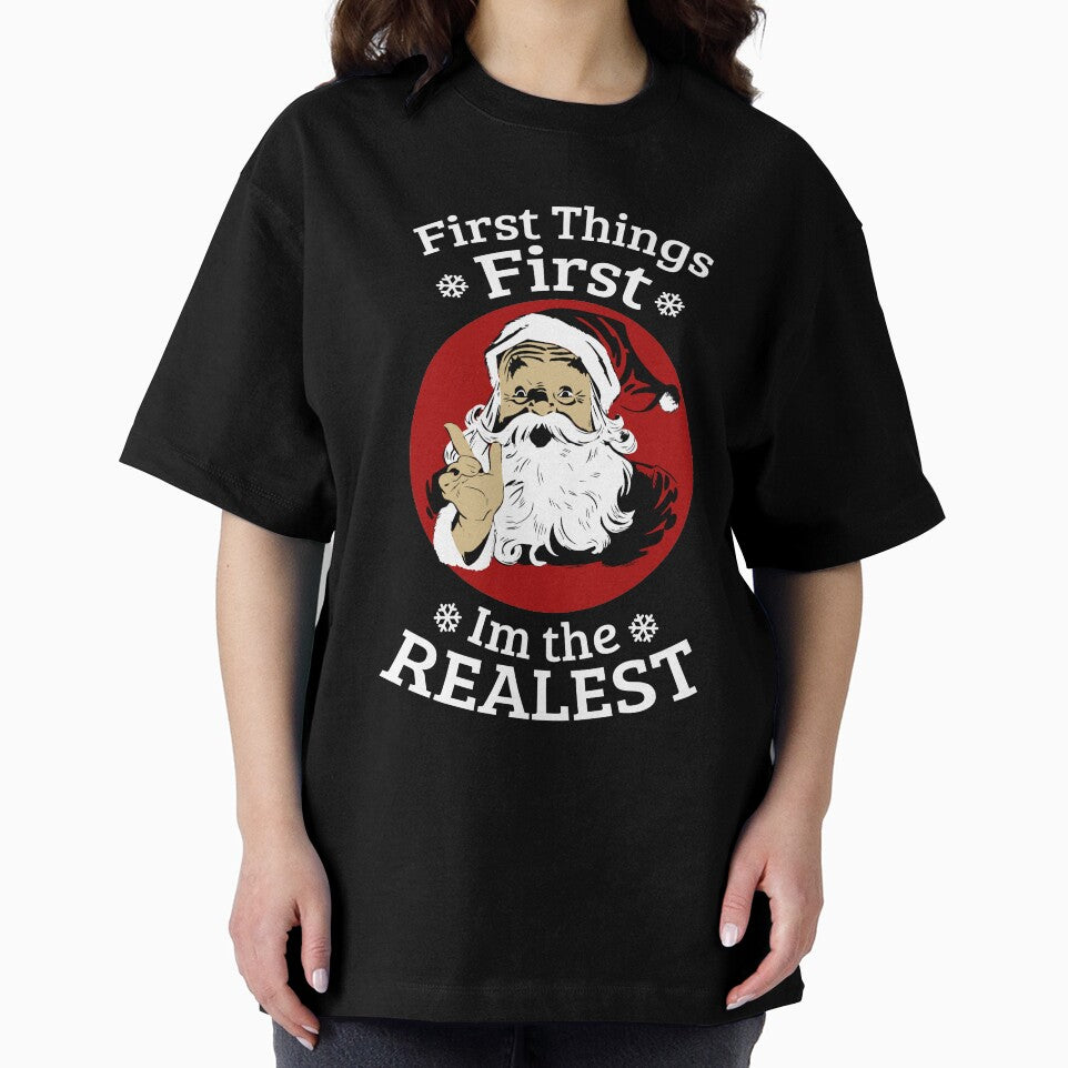 I’m The Realest Santa Claus Christmas Funny T-Shirt by AllStarMerch