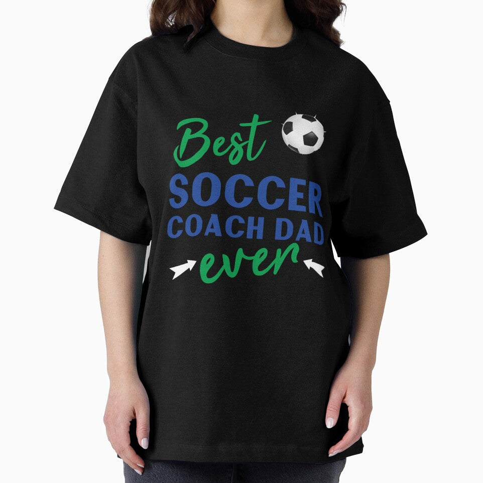 Best Soccer Coach Dad Ever by JosAwestuff