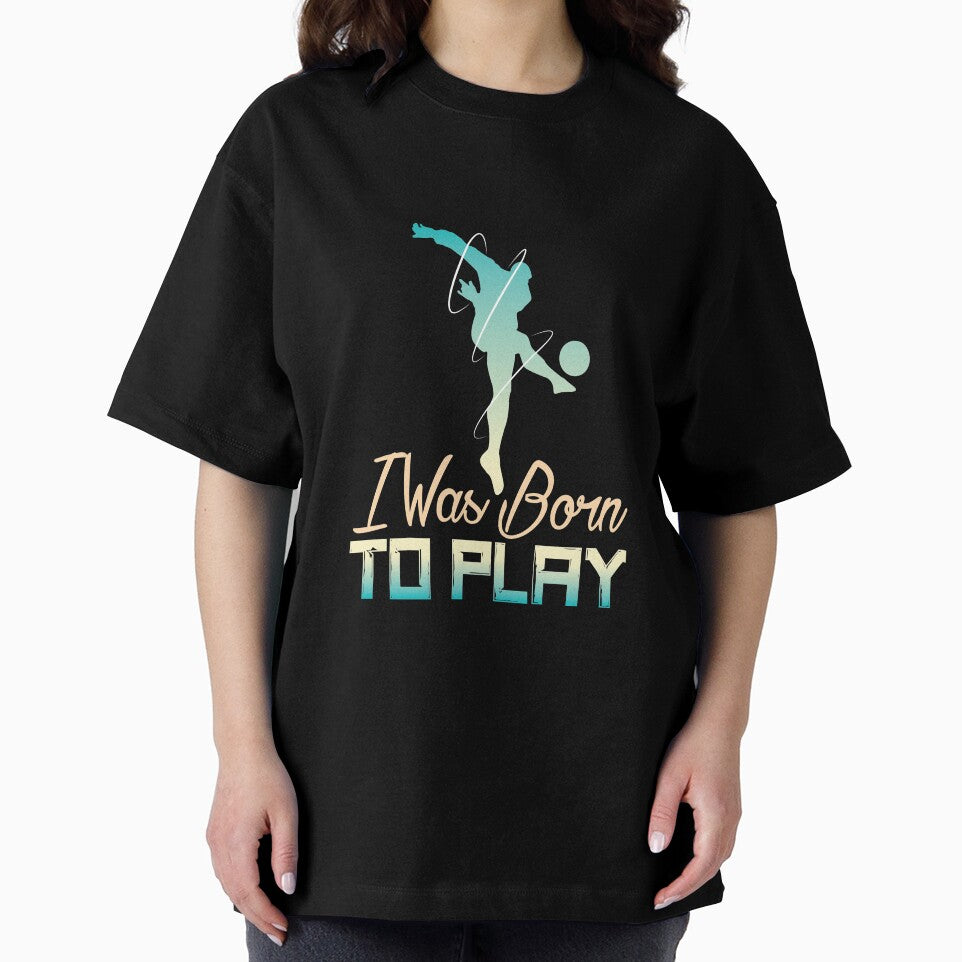 Born To Play Sport Shirt Design by Grinover