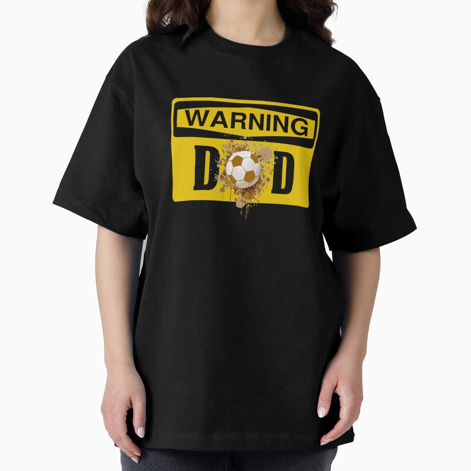 Soccer Dad Shirts Warning Soccer Dad by drwigglebutts