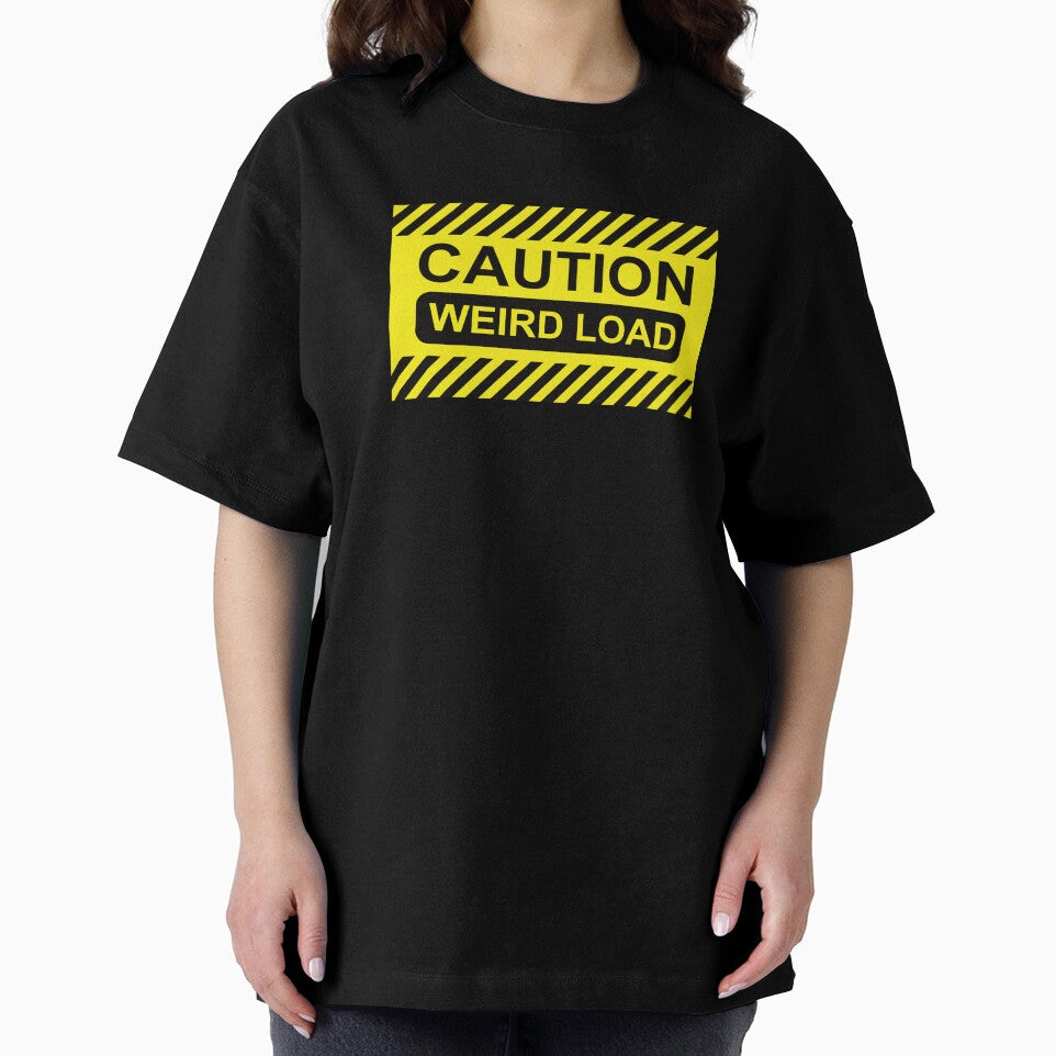 Caution: Weird Load by Road&Trash
