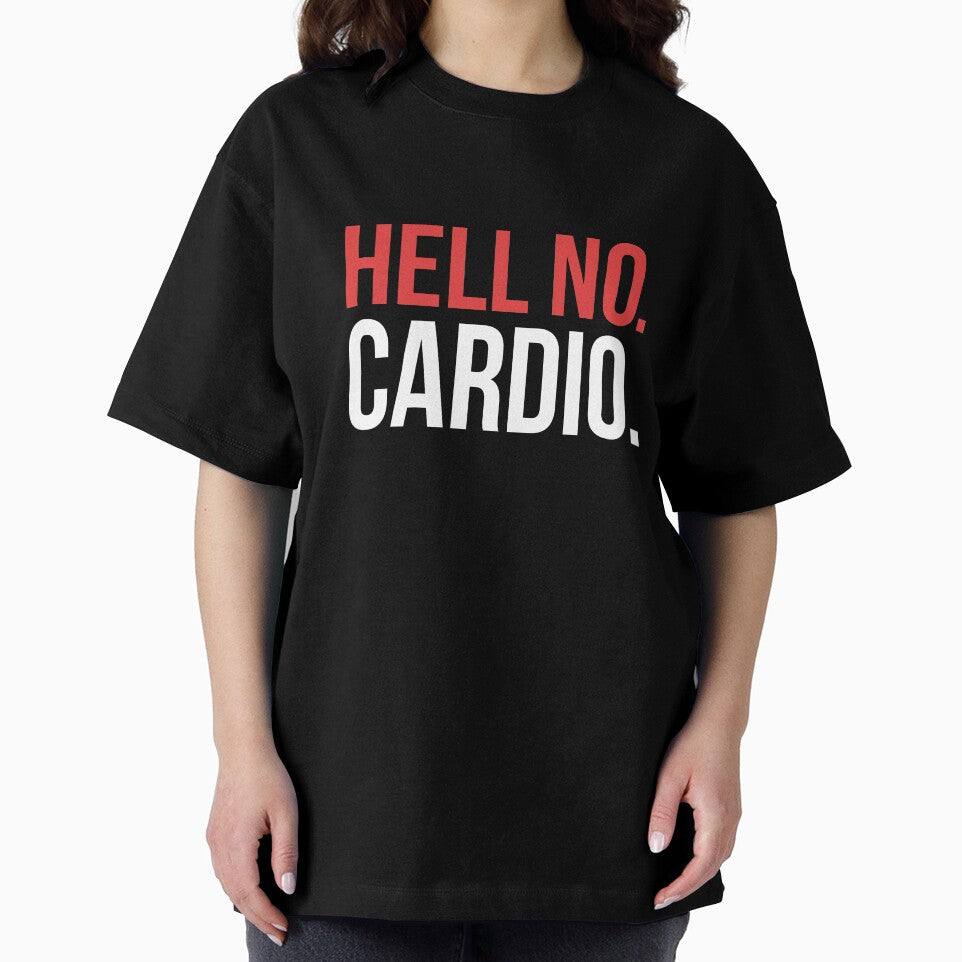 Hell No Cardio by Mad Over Store