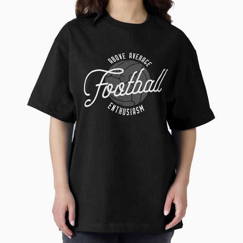 Above Average Football Enthusiasm (White) by TS-One