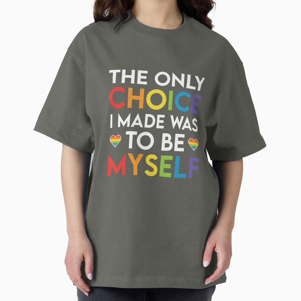 The Only Choice I Made Was To Be Myself – Rainbow Pride Typography Design by zevorgue