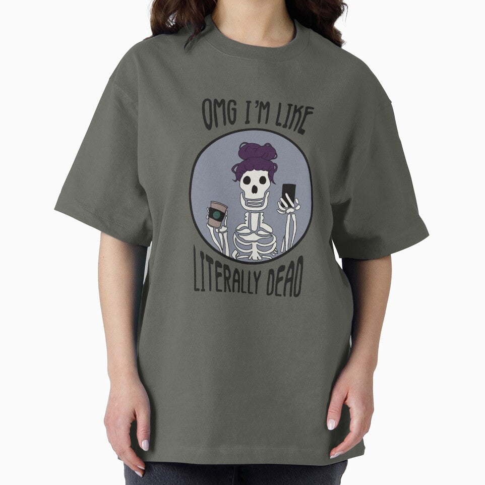 OMG I'm Like Literally Dead Basic Goth by HistoricalNerdy
