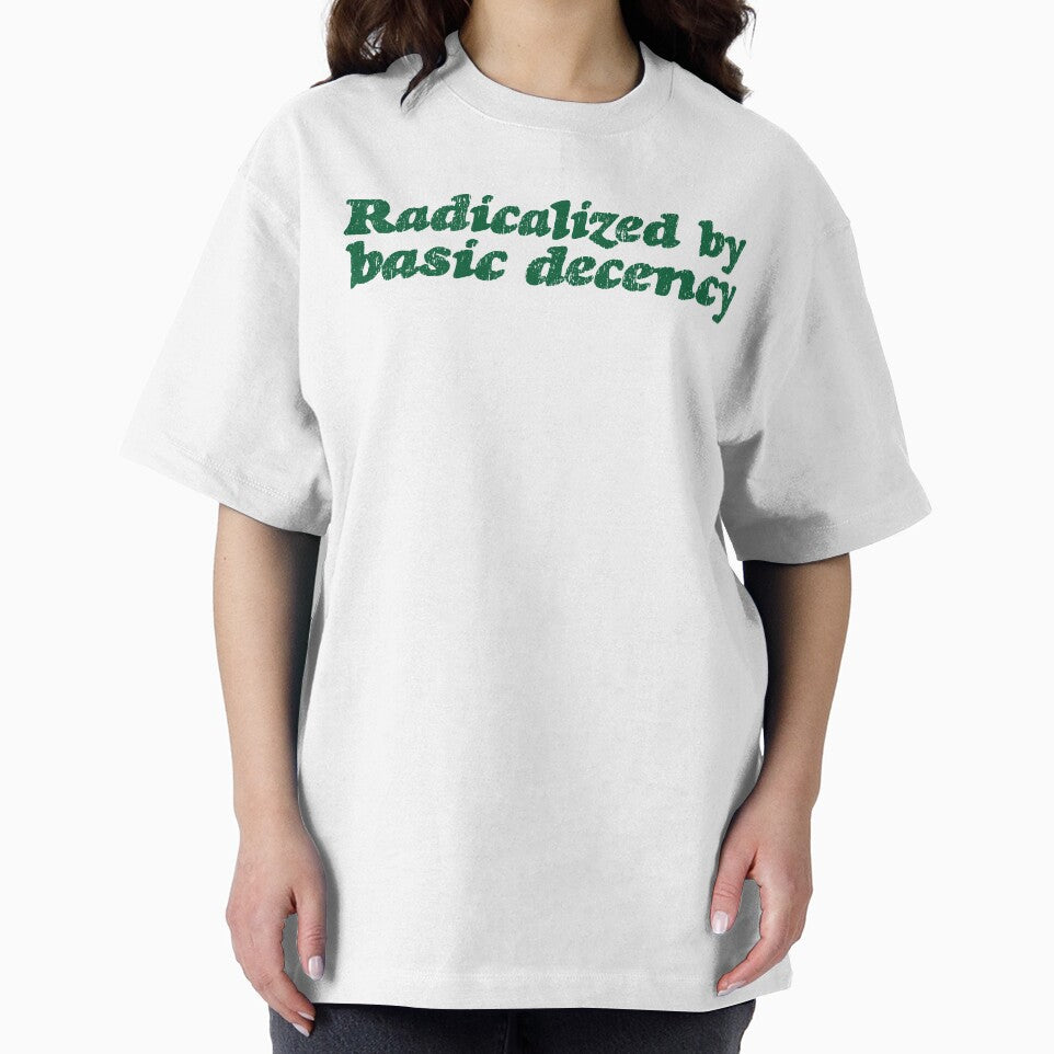 Radicalized By Basic Decency V3 - Pine by sillyjess