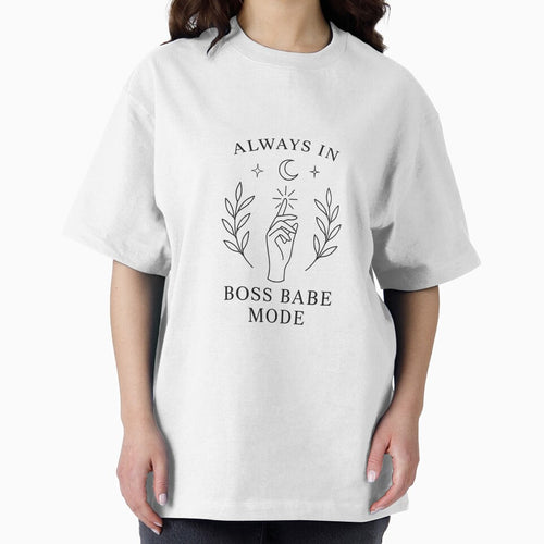 Always in Boss Babe Mode for Boss Babe by Bohovi