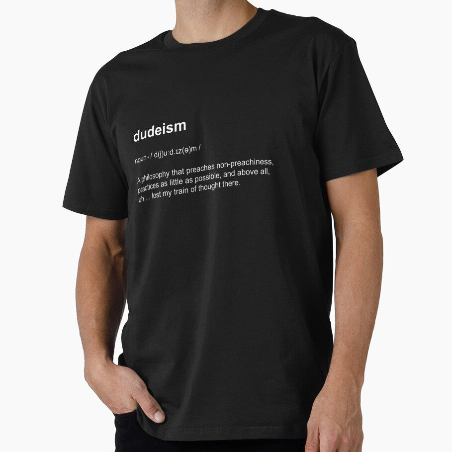 Big Lebowski Dudeism Philosophy Dictionary Definition Short-Sleeve Tee Slim Fit by RyanTaylor76