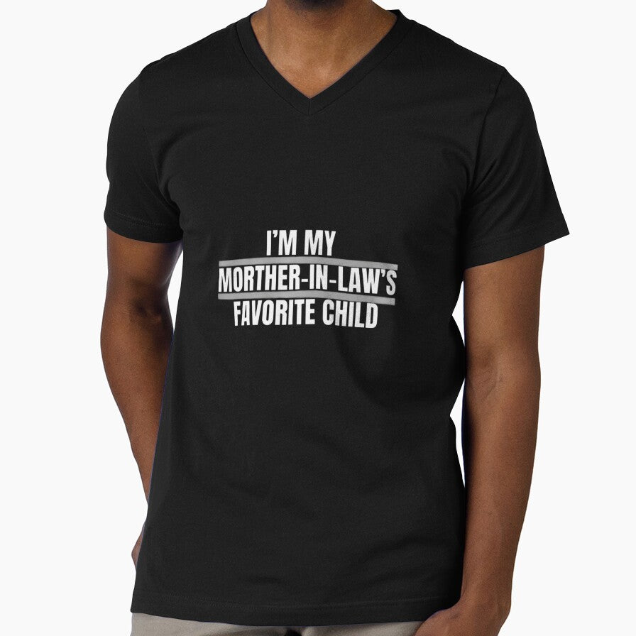 Im My Mother in Laws Favorite Child Funny Parent Mothers Gift Holiday Classic by Thread&Fable