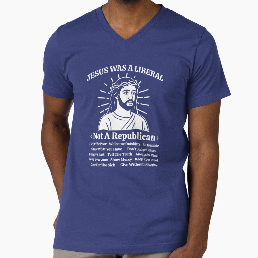 Jesus Was A Liberal Not A Republican by EthosWear