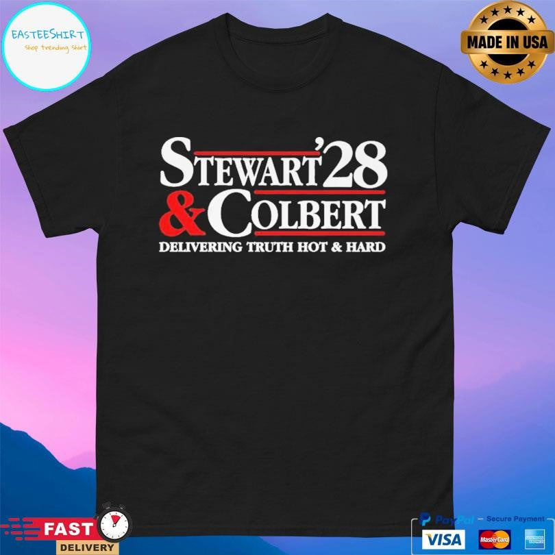 Stewart Colbert Delivering Truth Hot And Hard 2028 Shirt