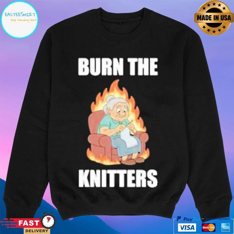 Summerhays Bros Burn The Knitters Shirt