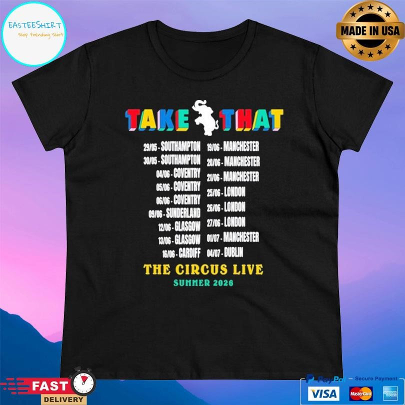 Take That The Circus Live 2026 Tour Shirt