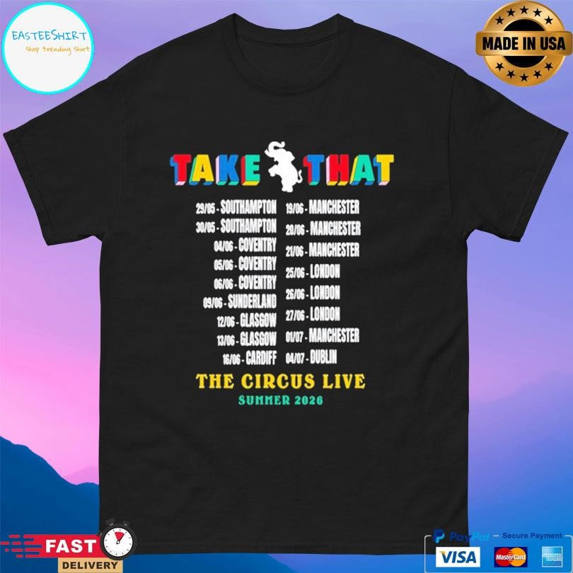 Take That The Circus Live 2026 Tour Shirt