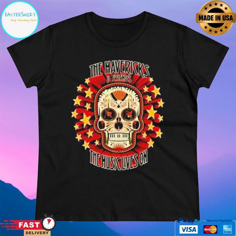 The Mavericks The Music Lives On Shirt