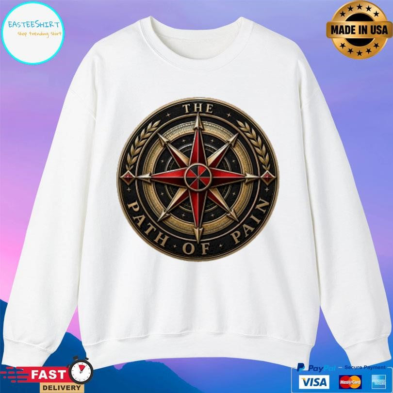 The Path Of Pain Seal Shirt